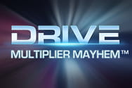 Drive Multiplier Mayhem